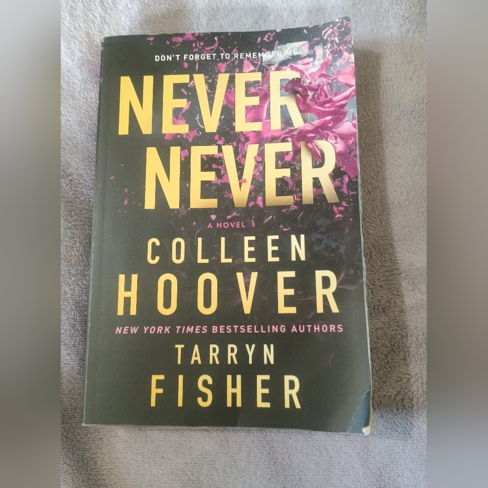 Never Never by Colleen Hoover and Tarryn Fisher